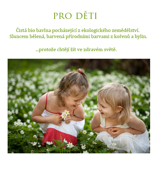 100% bio bavlna pro děti